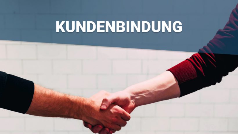 Kundenbindung Messen Und Steigern Mit Beispielen Und 18 Tipps Kundenbindung Messen Und Steigern Mit Beispielen Und 18 Tipps